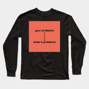 problems Long Sleeve T-Shirt